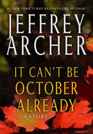 Book cover of It Can't be October Already