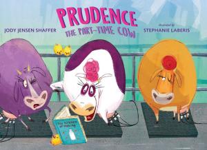 Cover of the book Prudence the Part-Time Cow by Lish McBride