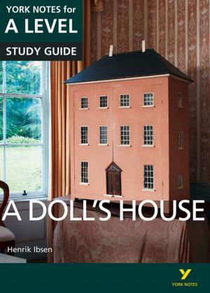 Book cover of A Doll’s House: York Notes for A-level