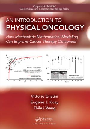 Cover of the book An Introduction to Physical Oncology by Bijan K. Ghosh