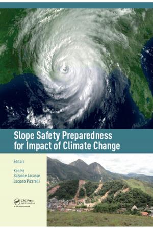 Cover of the book Slope Safety Preparedness for Impact of Climate Change by C. Anandharamakrishnan, S. Padma Ishwarya