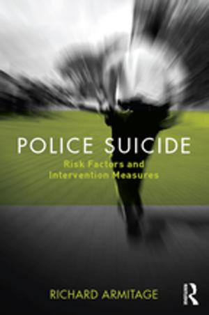 Cover of the book Police Suicide by Lawrence E. Koslow, J.D., Ph.D.