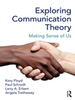 Book cover of Exploring Communication Theory