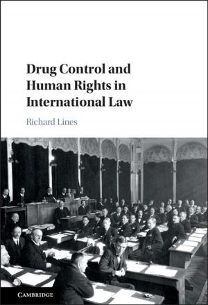 Cover of the book Drug Control and Human Rights in International Law by 