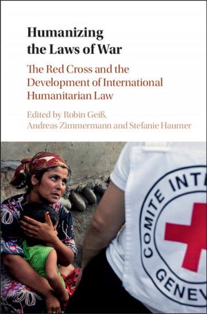 Cover of the book Humanizing the Laws of War by 