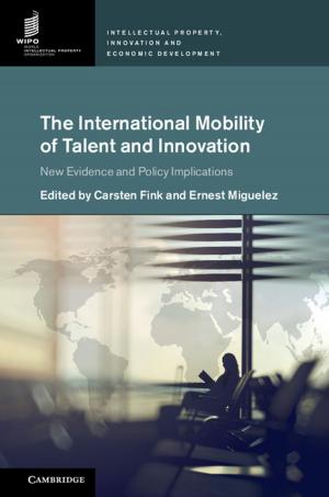Cover of the book The International Mobility of Talent and Innovation by Henrik Jeldtoft Jensen