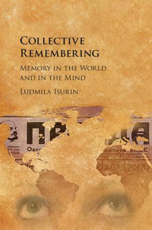 Cover of the book Collective Remembering by 