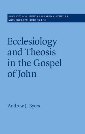 Book cover of Ecclesiology and Theosis in the Gospel of John