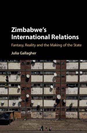Cover of the book Zimbabwe's International Relations by James Carlson, Stefan Müller-Stach, Chris Peters
