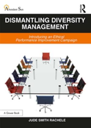 Cover of the book Dismantling Diversity Management by Erdener Kaynak, Salah Hassan