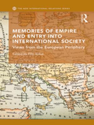 Cover of the book Memories of Empire and Entry into International Society by Alyce M. Ujihara, Michael Gough