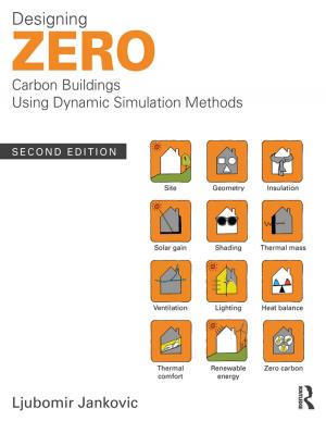 Cover of the book Designing Zero Carbon Buildings Using Dynamic Simulation Methods by Michael Goodrum