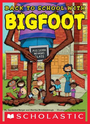 Book cover of Back to School with Bigfoot
