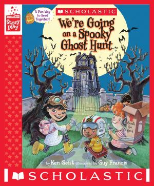 Book cover of We're Going on a Spooky Ghost Hunt (A StoryPlay Book)