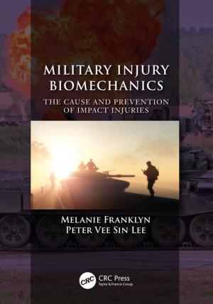 Cover of the book Military Injury Biomechanics by Ruben Michael Ceballos