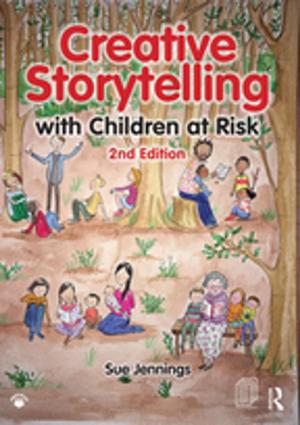 Cover of the book Creative Storytelling with Children at Risk by Sarah Beth Hunt