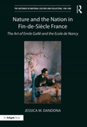 Cover of the book Nature and the Nation in Fin-de-Siècle France by Todd Whitaker, Douglas Fiore