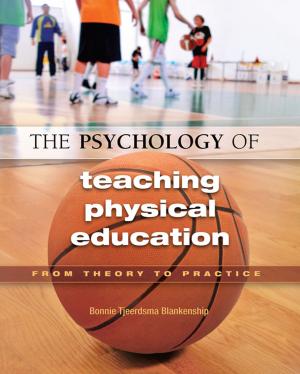 Cover of the book The Psychology of Teaching Physical Education by Olav Schram Stokke, Oystein B. Thommessen