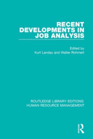 Cover of the book Recent Developments in Job Analysis by Kathy Brittain Richardson, Marcie Hinton