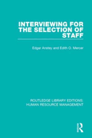 Cover of the book Interviewing for the Selection of Staff by Suzette Andrean Clements