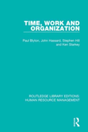 Cover of the book Time, Work and Organization by Robert H Albers, William M Clements