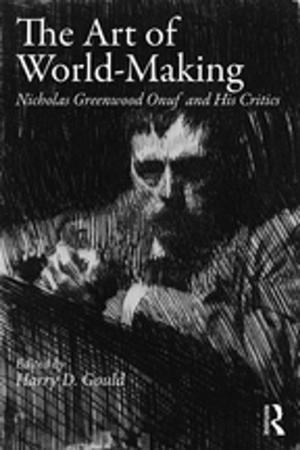 Cover of the book The Art of World-Making by Giancarlo Dimaggio, Antonio Semerari, Antonino Carcione, Giuseppe Nicolò, Michele Procacci