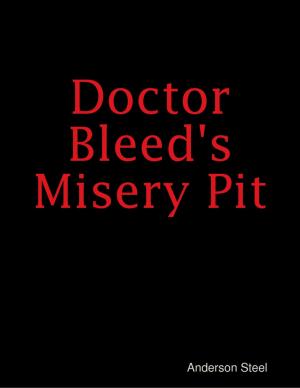 Cover of the book Doctor Bleed's Misery Pit by Virinia Downham