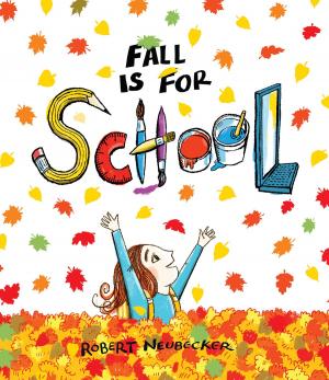 Cover of the book Fall is for School by A. Posner