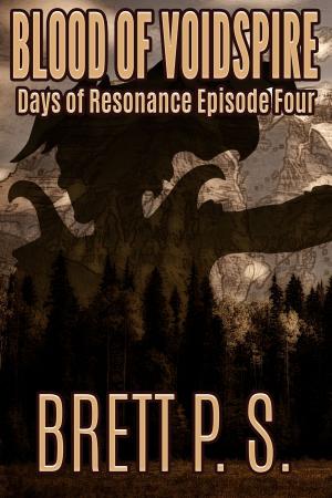 Cover of the book Blood of Voidspire: Days of Resonance Episode Four by KC Green