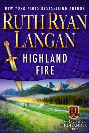 Cover of the book Highland Fire by Ruth Ryan Langan