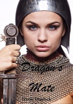 Cover of the book Dragon's Mate by Nicole Draylock