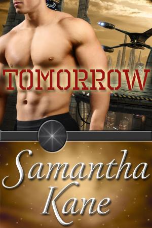 Cover of the book Tomorrow by Samantha Kane