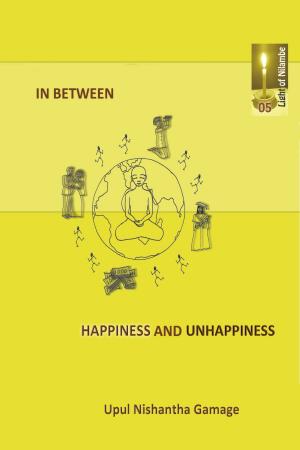 Book cover of In Between Happiness and Unhappiness