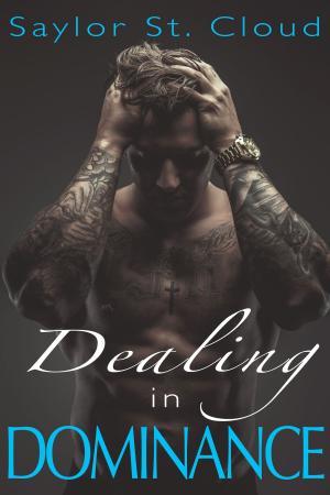 Cover of Dealing in Dominance (A BDSM short 18+)