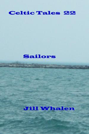 Book cover of Celtic Tales 22, Sailors