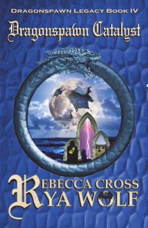 Cover of the book Dragonspawn Catalyst by Rebecca Bradley