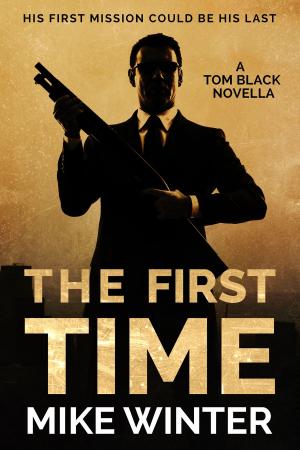 Cover of the book The First Time by Black Iguana Books