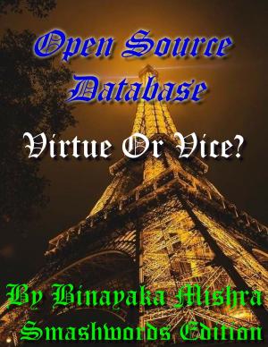 Cover of the book Open Source Database: Virtue Or Vice? by Shanthi Vemulapalli