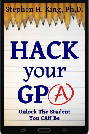 Cover of the book Hack Your GPA by Dhawal Harkawat