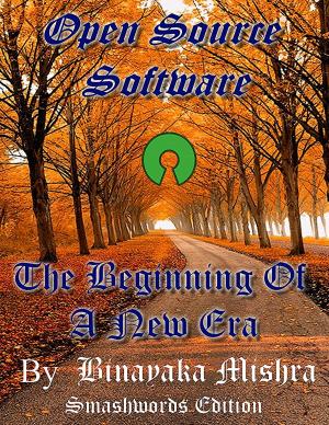 Cover of Open Source Software: The Beginning Of A New Era