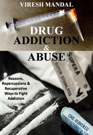 Cover of Drug Addiction & Abuse