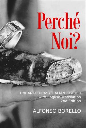 Book cover of Enhanced Easy Italian Reader: Perché Noi?