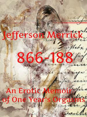 Cover of the book 866-188 by Jefferson Merrick