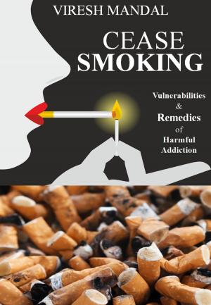 Cover of the book Cease Smoking by R. A. Rios