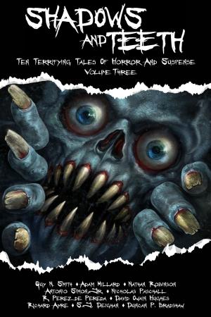 Book cover of Shadows And Teeth, Volume 3