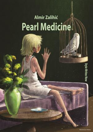 Cover of the book Pearl Medicine by Nura Bazdulj-Hubijar