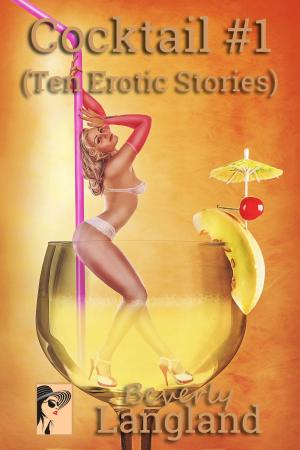 Cover of the book Cocktail #1 by Beverly Langland