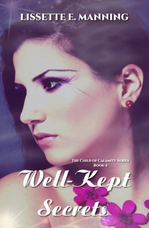 Cover of the book Well-Kept Secrets by Lynn Ness