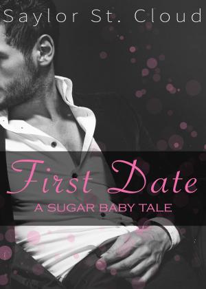 Cover of First Date (A Sugar Baby Tale with BDSM 18+)