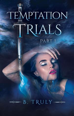 Cover of the book Temptation Trials Part I by Serena Zane